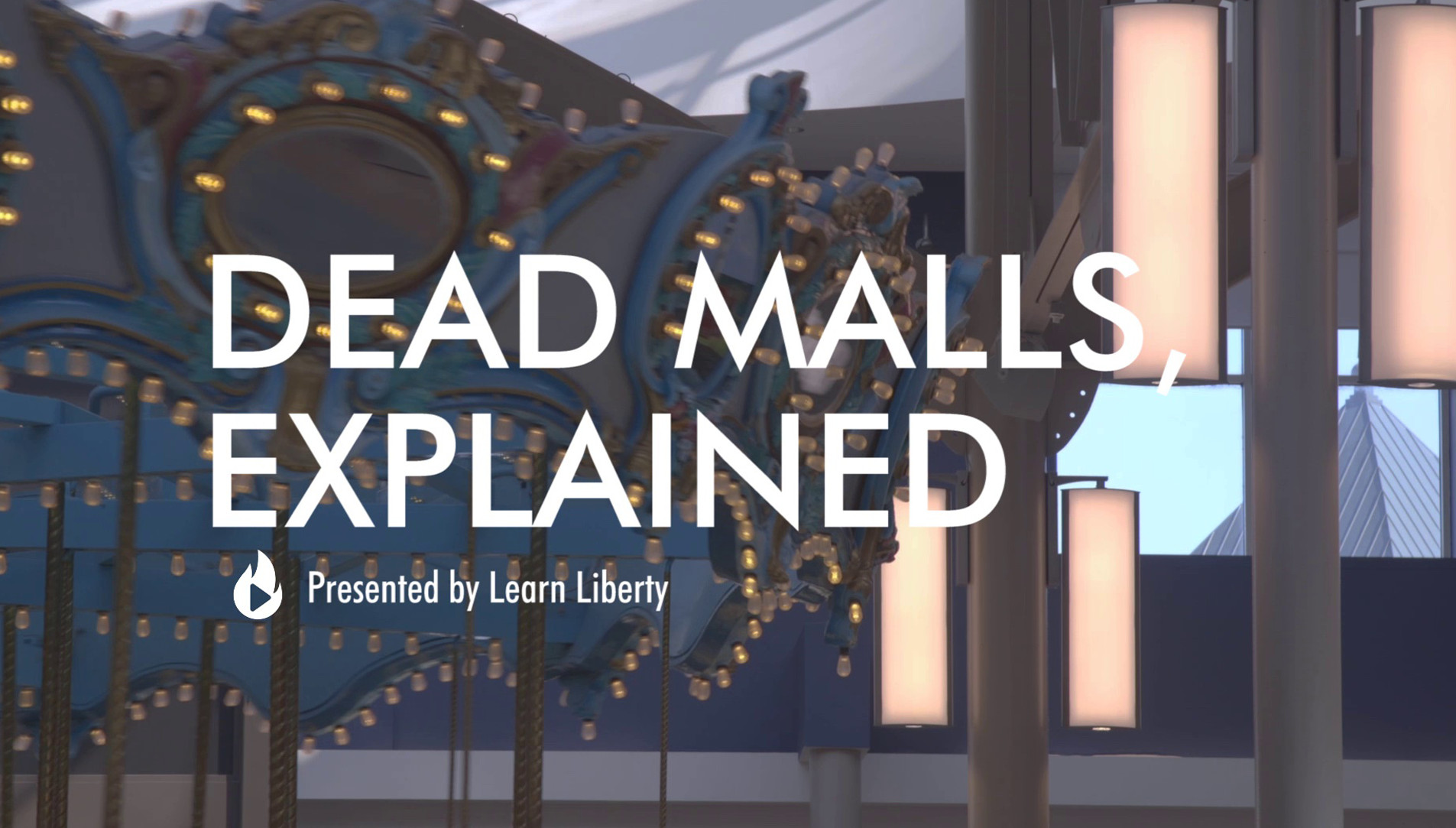 Dead Malls, Explained - Learn Liberty